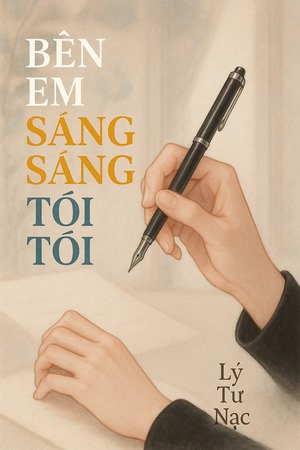 Bên Em Sáng Sáng Tối Tối